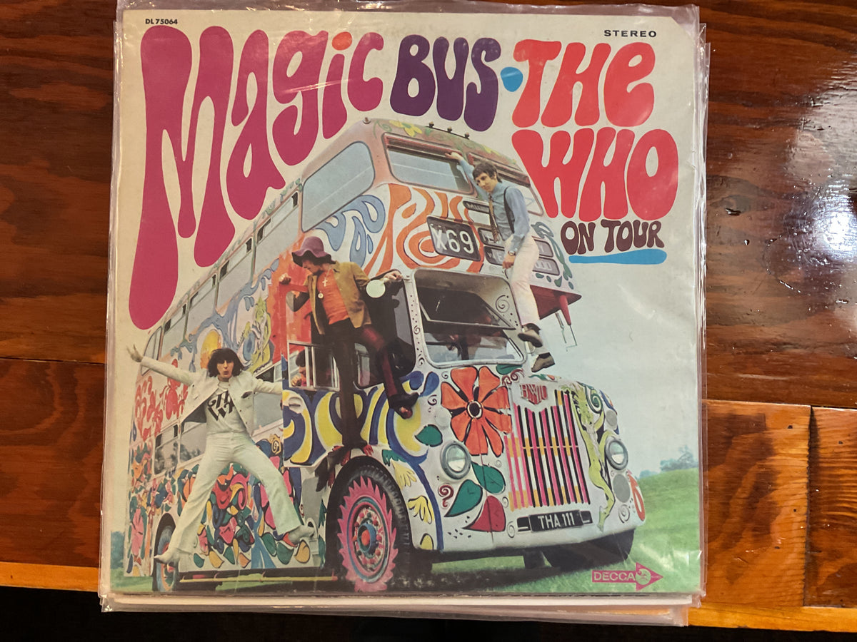 The WHO - Magic Bus: The Who on Tour
