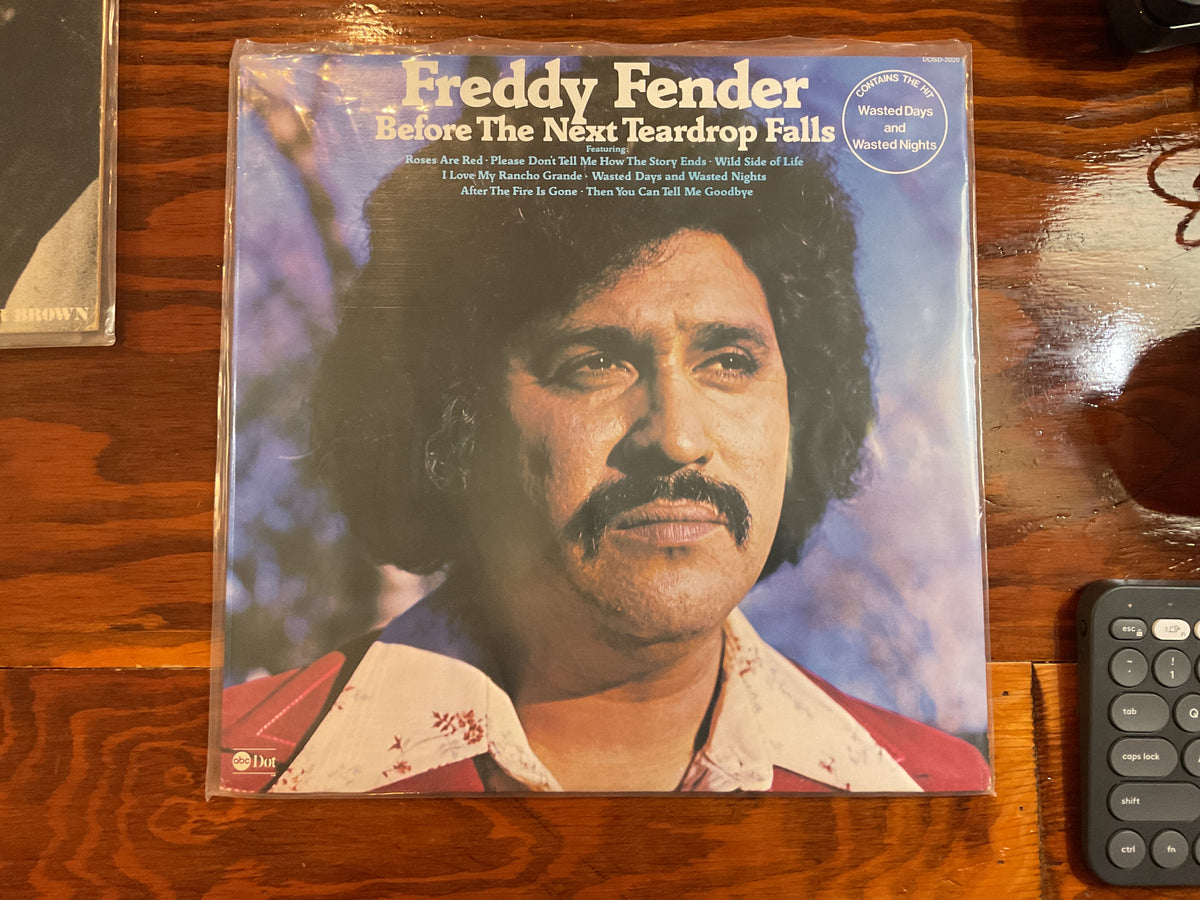 Freddy Fender - Before the Next Teardrop Falls