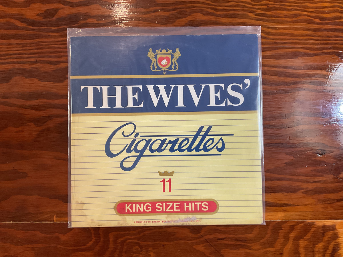 The Wives' - Cigarettes